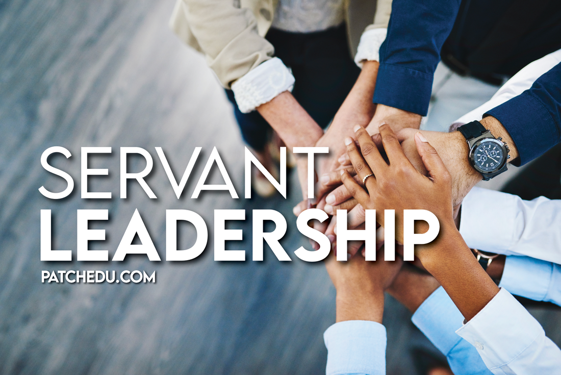 SERVANT LEADERSHIP